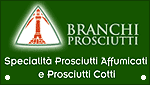BRANCHI PROSCIUTTI - PROSCIUTTI AFFUMICATI - PROSCIUTTI COTTI - FELINO (PR)