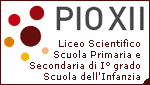 PIO XII - LICEO SCIENTIFICO - SCUOLA PRIMARIA E SECONDARIA DI PRIMO GRADO - SCUOLA DELL' INFANZIA - SONDRIO - SO